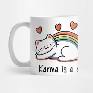 Karma Is A Cat Mug